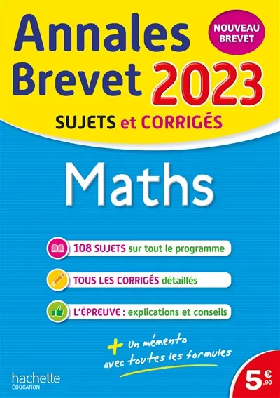 Maths : annales brevet 2023, sujets et corrigés : nouveau brevet