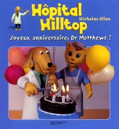 Hôpital Hilltop. Vol. 2002. Joyeux anniversaire, Dr Matthews !