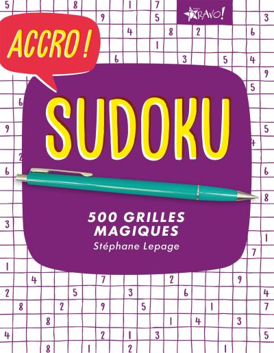 Sudoku : 500 grilles magiques