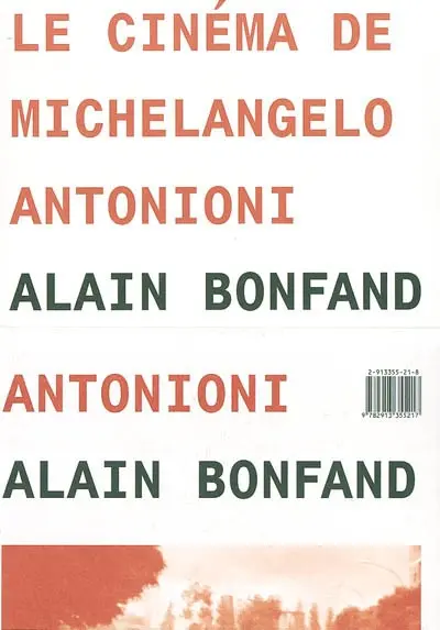 Le cinéma de Michelangelo Antonioni
