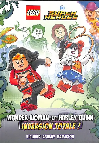 Lego super heroes. Wonder Woman et Harley Quinn : inversion totale !