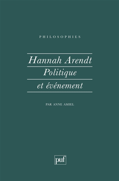 Hannah Arendt, politique et évènement