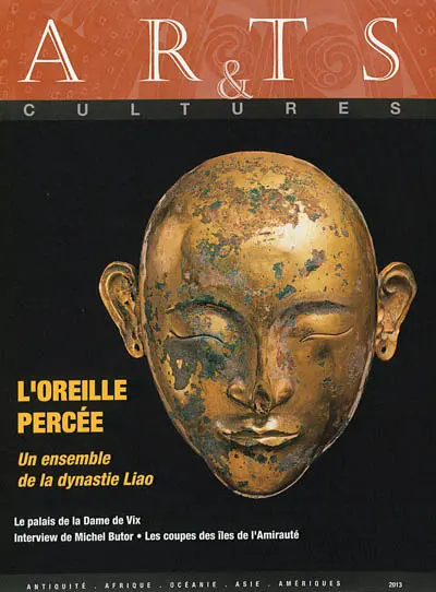 Arts & cultures, n° 14. L'oreille percée : un ensemble de la dynastie Liao