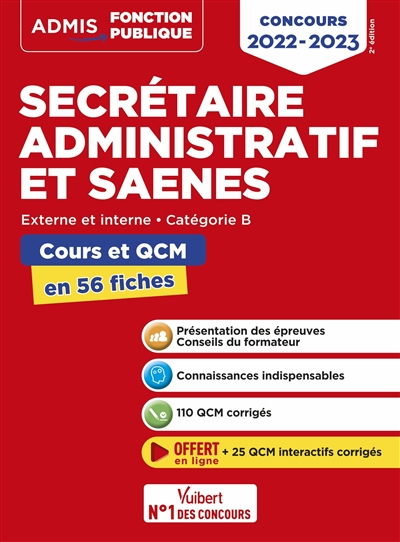 Secrétaire administratif et SAENES : externe et interne, catégorie B : cours et QCM en 56 fiches, concours 2022-2023