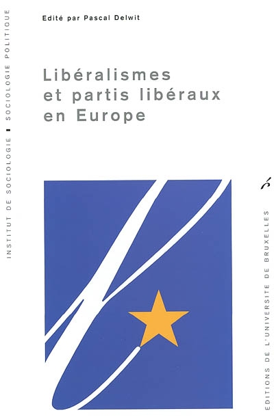 Libéralisme et partis libéraux en Europe