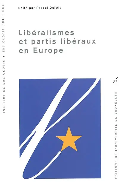 Libéralisme et partis libéraux en Europe
