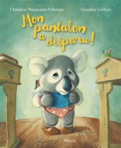 Mon pantalon a disparu !