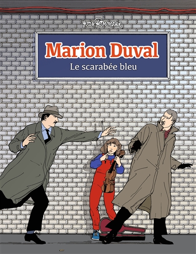 Marion Duval : le scarabée bleu