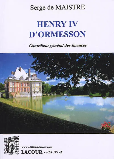 Henry IV d'Ormesson : contrôleur général des finances