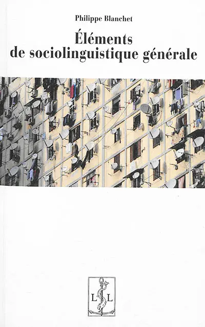 Eléments de sociolinguistique générale