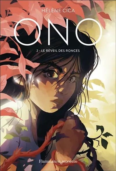 Ono. Vol. 2. Le réveil des ronces