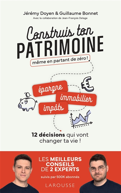 Construis ton patrimoine...