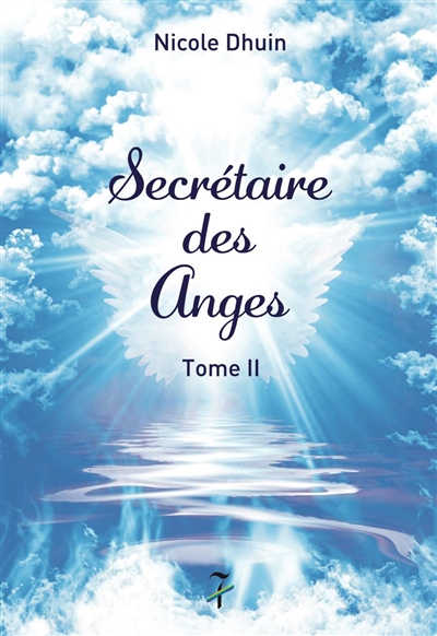 Secrétaire des anges. Vol. 2