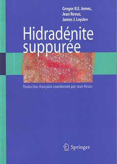 Hidradénite suppurée : avec 67 figures et 39 tableaux
