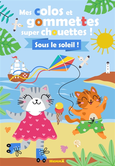 Mes colos et gommettes super chouettes ! : Sous le soleil !