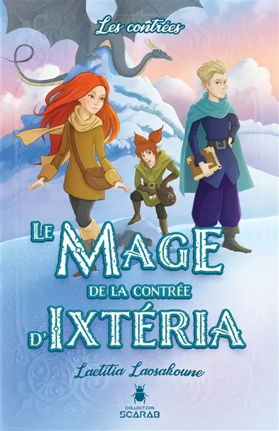 Le mage de la contrée d'Ixtéria 2