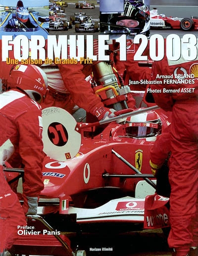 Formule 1, 2003 : une saison de grands prix : écuries, pilotes, circuits, statistiques