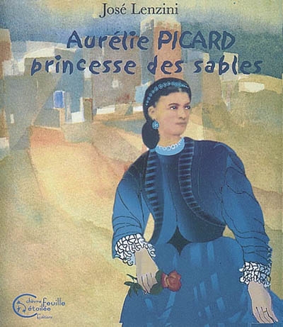 Aurélie Picard, princesse des sables