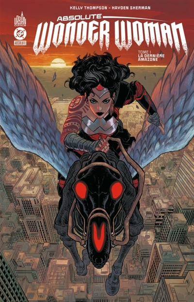 Absolute Wonder Woman. Vol. 1. La dernière Amazone
