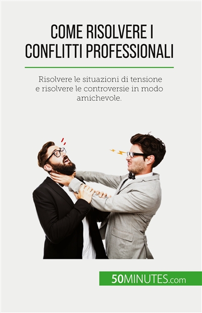 Come risolvere i conflitti...