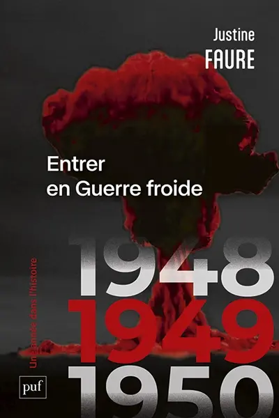 1949 : entrer en guerre froide