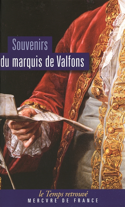 Souvenirs du marquis de Valfons, vicomte de Sebourg