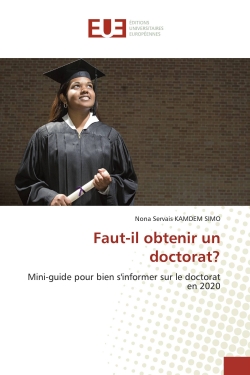 Faut-il obtenir un doctorat...