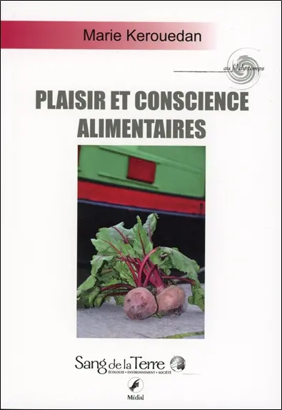 Plaisir & conscience alimentaire