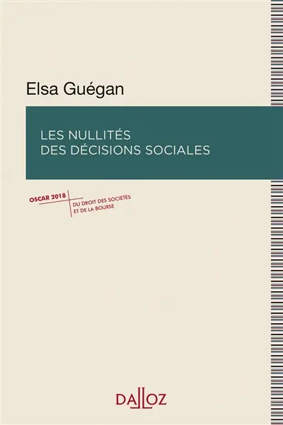 Les nullités des décisions sociales Les nullités des décisions sociales