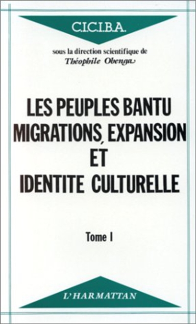 Les Peuples bantu, migrations, expansion et identité culturelle : actes. Vol. 1