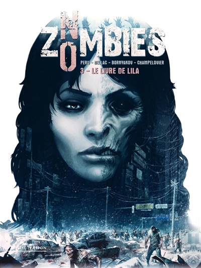No zombies. Vol. 3. Le...