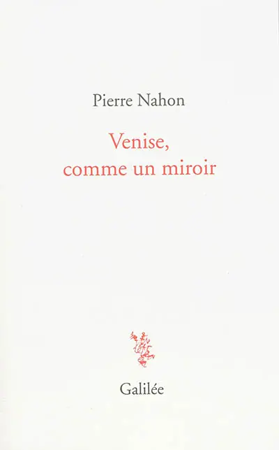 Venise, comme un miroir
