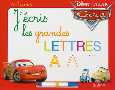 J'écris les grandes lettres, Cars : 4-6 ans