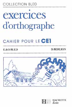 Exercices d'orthographe Ce1