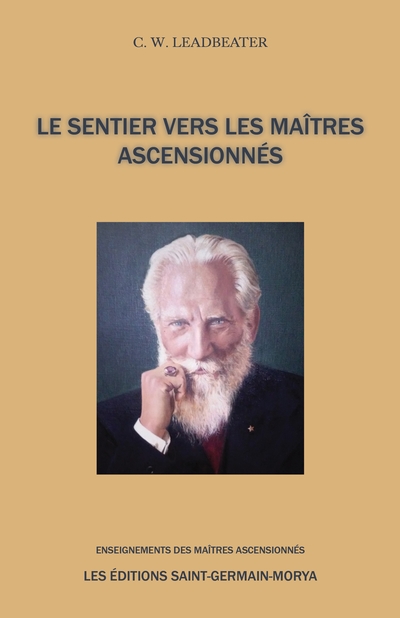 Le Sentier vers les Maîtres...