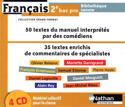 Français 2e bac pro : bibliothèque sonore : 4 CD audio, matériel collectif pour la classe