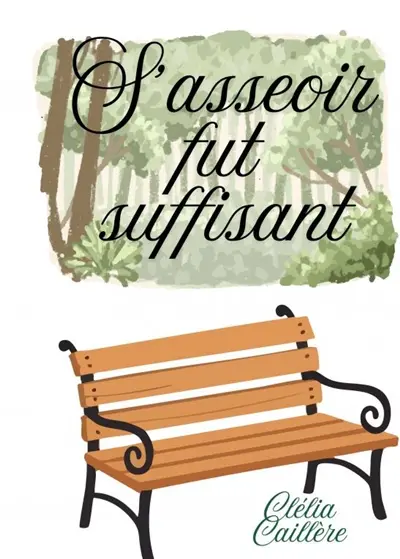 S ?asseoir fut suffisant