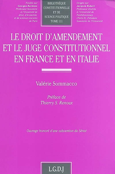 le droit d'amendement et le juge constitutionnel en france et en italie