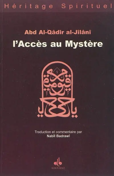 L'accès au mystère (Futuh al-gayb)