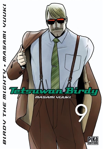 Tetsuwan Birdy : Birdy the mighty. Vol. 9