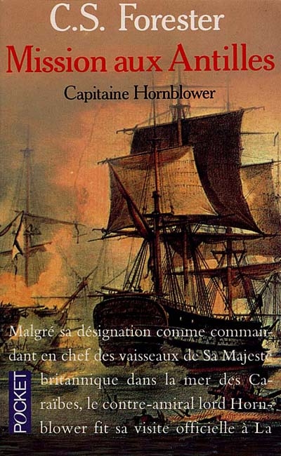 Capitaine Hornblower. Vol. 9. Mission aux Antilles