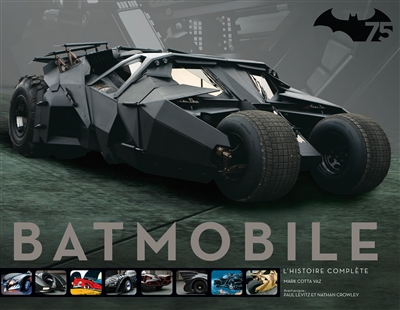 La Batmobile : à travers les âges : ingénierie, esthétique et fonctionnalités