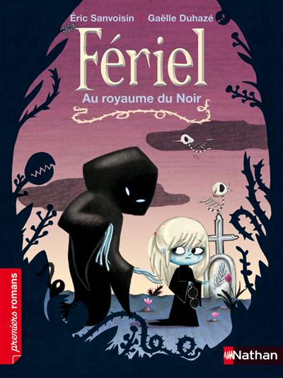 Fériel : Au royaume du noir