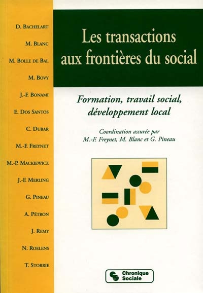 Les transactions aux frontières du social : formation, travail social, développement local