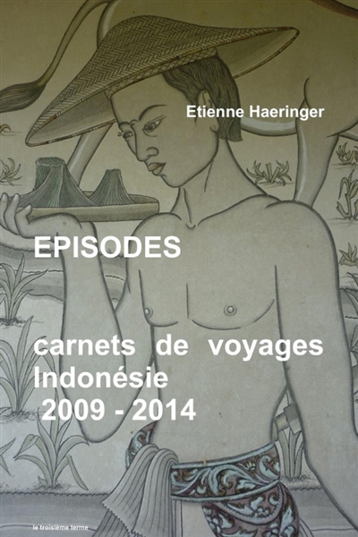 EPISODES carnets de voyages...