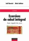 Exercices de calcul intégral : avec rappels de cours : licence
