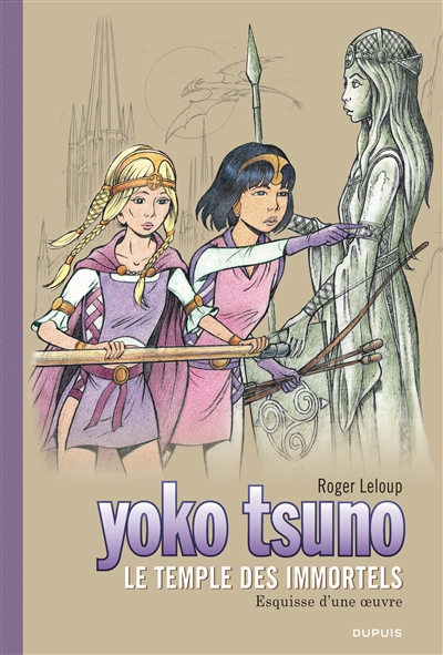 Yoko Tsuno. Vol. 26. Le maléfice de l'améthyste : esquisses d'une oeuvre