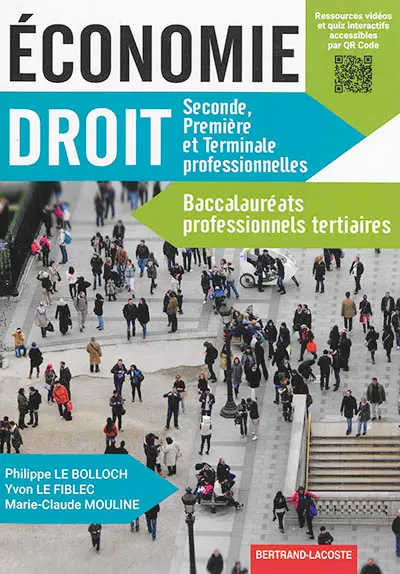 Economie, droit : seconde, première et terminale professionnelles : baccalauréats professionnels tertiaires