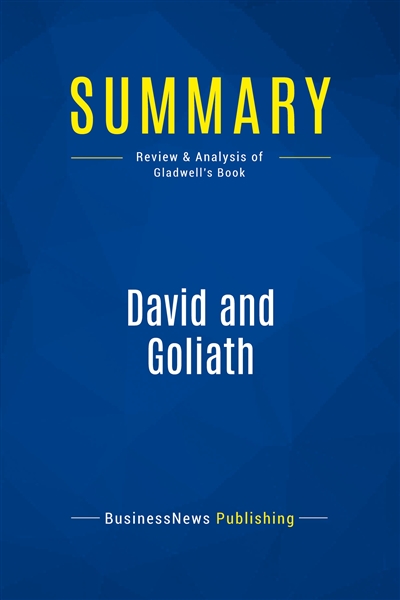 Summary : David and Goliath...