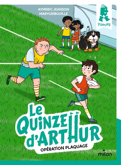 Le Quinze d'Arthur. Vol. 2....